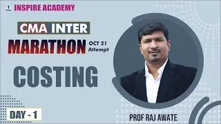 Costing marathon I CMA Inter I by Raj awate