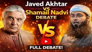 Does God Exist? Javed Akhtar vs Shamail Nadwi | Explosive Debate on Religion, Logic & Belief!