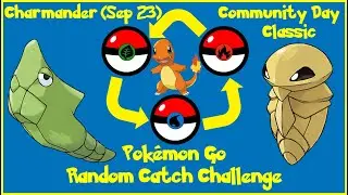 Pokemon Go Charmander Community Day Classic Random Catch Challenge (September 2023)