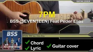 BSS (SEVENTEEN) 7PM guitar [chord, lyric] feat Peder Elias