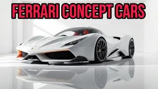 2025 Ferrari Concept Cars | The Perfect Balance Between Tradition And Innovation