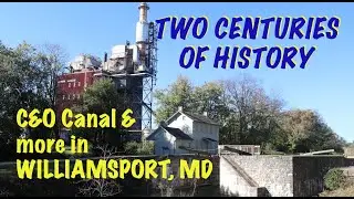 Two Centuries of History - Williamsport, MD