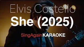 Elvis Costello - She (2025) (Instrumental) (Karaoke Version)
