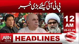 Exclusive: Big Announcement for PTI | HEADLIES 12:00 PM | ABN NEWS