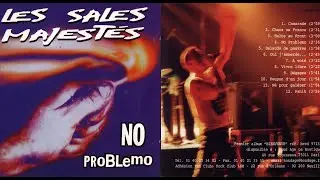 Les Sales Majest&eacute;s - No problemo 1997. French punk rock band