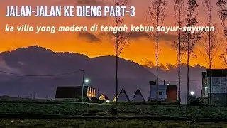 Efik Farmhouse & Scandinavian Luxury Villa cantik sekali | Dieng trip