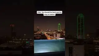 The BEST Hotel in Dallas, TX | The Austin Tourist