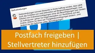Postfach freigeben | Stellvertretungen