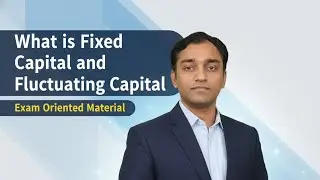 What is Fixed & Fluctuating Capital? | Complete Class 12 Accounts Lecture