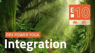 PioneerRx Lunchtime Power Yoga 10 - Integration