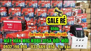 🔴Sale rẻ máy hàn Mig Kobe 315A đời mới đa năng #mayhan #mayhanmig #mayhangiare 