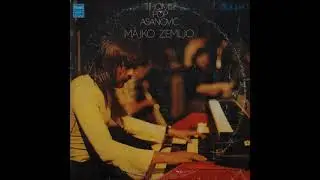 Tihomir Pop Asanović  -  01  -  Majko Zemljo  (Official Audio 1974)