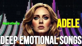 Emotional Love & Heartbreak Ballads | Adele Inspired