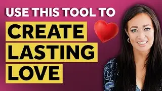 Use THIS Tool To Create LASTING Love & End Codependency!