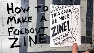 How I Make a Foldout Zine by Hand &ndash; DIY Layout & Design on Bristol Board