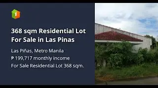 368 sqm Residential Lot For Sale in Las Pinas