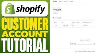 Shopify Customer Accounts Tutorial | How To Enable And Use Customer Accounts in Shopify (2025)