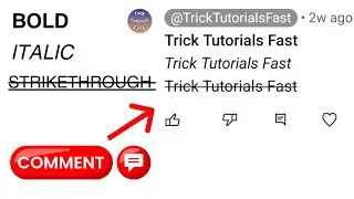 How to Make 𝗯𝗼𝗹𝗱/𝑖𝑡𝑎𝑙𝑖𝑐/s̶t̶r̶i̶k̶e̶t̶h̶r̶o̶u̶g̶h̶ comments on YouTube