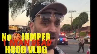 NO🏀JUMPER HOOD VLOG COMPTON LEAVES 1 MAN DEAD ☠️ LUSH EXPLAINS