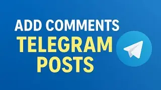 Как добавлять комментарии к сообщениям в Telegram | Простое пошаговое руководство