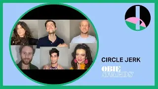 66th Obie Awards: Circle Jerk Acceptance Speech