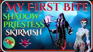 My First Bite | Ep21 - Leandra Shadow Priestess | V Rising Solo Gameplay (2025)