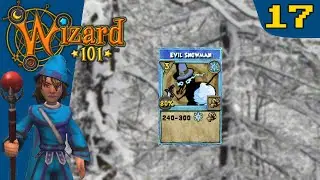 Wizard101: Episode 17 | Evil Snowman Spell