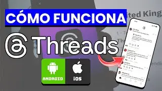 🧵 C&oacute;mo funciona la app de Threads (Instagram) en 2026 | Gu&iacute;a completa para empezar