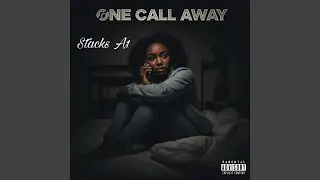 One call away