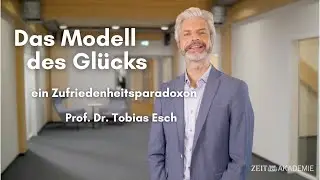 Das Modell des Glücks - Gesund & Glücklich bleiben | Prof. Dr. Tobias Esch