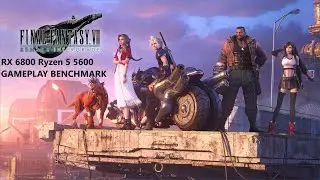 Final Fantasy 7 Remake Intergrade RX 6800 16gb RYZEN 5 5600 Gameplay benchmark MAXED OUT 1440P