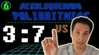 Desbloqueando Polirritmias - EP06 (3:7)
