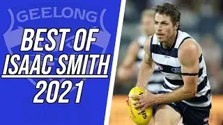 Isaac Smith 2021 AFL Highlights