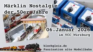 Märklin Nostalgie der 50er Jahre