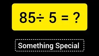 85 Divided by 5 ||85 &divide; 5 ||Long Division with One digit Divisor ||Quotient, Remainder ,Dividend