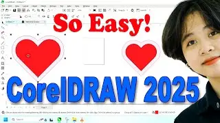 Fall in Love with CorelDRAW 2025! Create a Stunning Heart Shape Step-by-Step 💕🎨