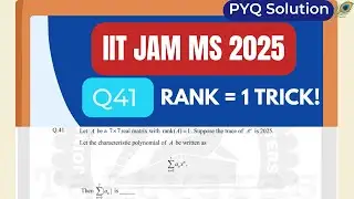IIT JAM MS 2025 Q41 | Rank-1 Matrix & Characteristic Polynomial Trick