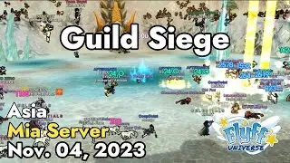 Guild Siege (Mia Server) November 04, 2023 | Flyff Universe