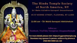Šri Mahã Vallabha Ganapati Abhishekam - 11 am EST - 12282025