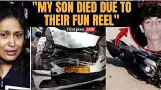 LIVE: New Delhi Teen&rsquo;s Stunt For Reels Kills 23-Year-Old Biker, Mother Seeks Justice