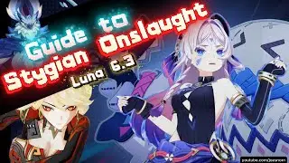 EASY GUIDE to Stygian Onslaught version Luna 6.3