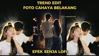 Backlight Photo Trend || Edit Lofi Sunset Effect Photos in CapCut #lofisunseteffectincapcut #fyp