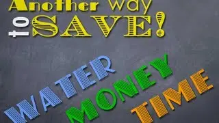 How to save Water, Money, and Time in the Bathroom!