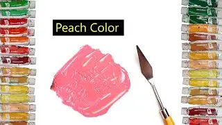 How To Make Peach Color - Mixing Acrylic Colors