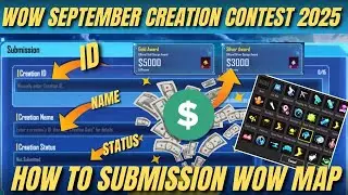 HOW TO CREATE & UPLOAD MAP IN PUBG MOBILE WOW SEPTEMBER CONTEST 2025 | HOW TO UPLOAD WOW MAP