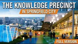 Greater Springfield&rsquo;s Knowledge Precinct