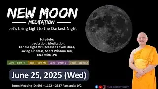 New Moon Meditation (June 25, 2025)
