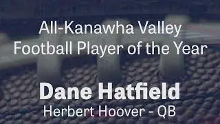 All-Kanawha Valley Football Player of the Year