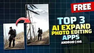 TOP 3 HIGH QUALITY PHOTO AI EXPANDING APP | FREE AI PHOTO EXPANDING APP | HOW TO PHOTO EXPAND