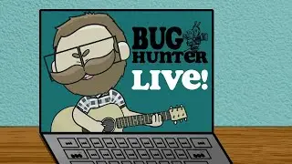 Bug Hunter Livestream -- December 7, 2025!